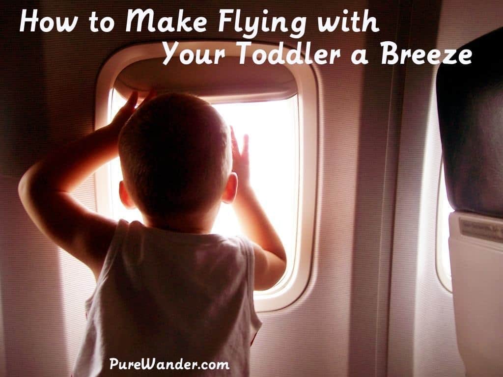 flying with toddlers, family vacations, kids and planes