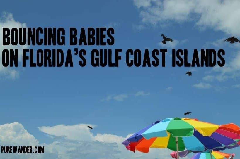 Traveling with baby in Florida