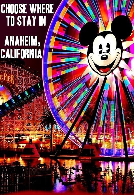 hotels in Anaheim California for families near Disneyland