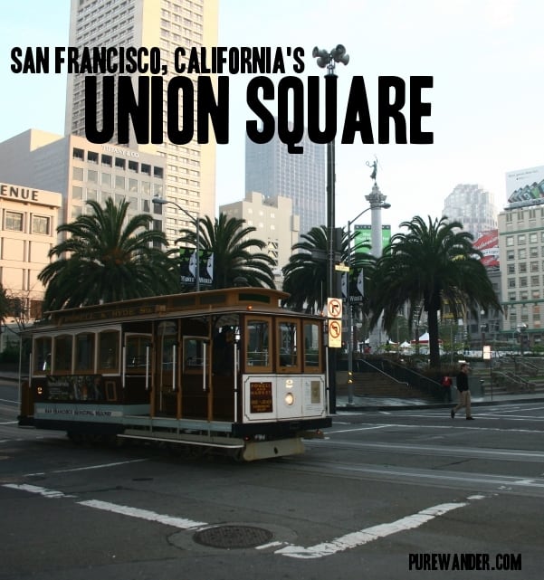 A cable car in Union Square. Photo by Prayitno.