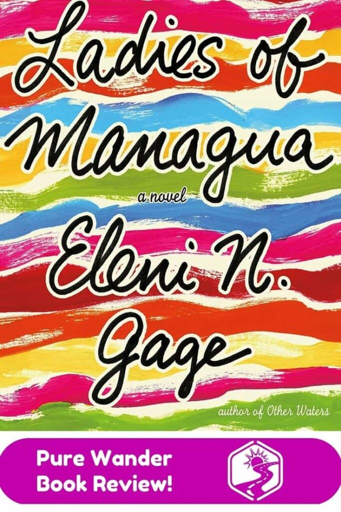 Ladies of Managua by Eleni N. Gage novel cover